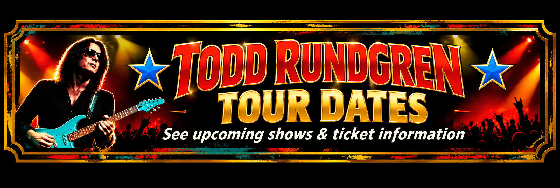 Todd Rundgren Tour Dates - see upcoming shows and ticket information